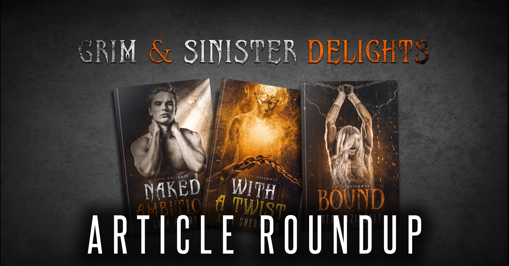 Grim and Sinister Delights Blog Roundups
